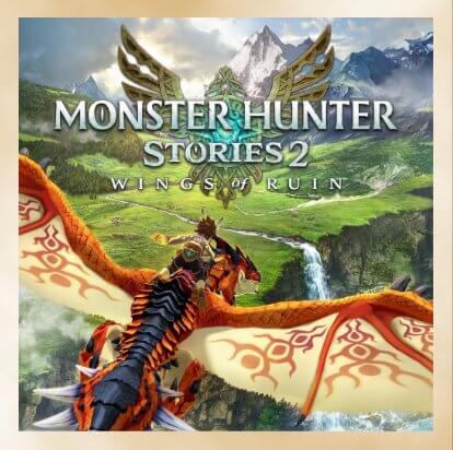 Monster Hunter Stories 2: Wings of Ruin