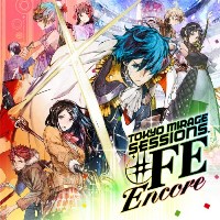 Tokyo Mirage Sessions #FE Encore